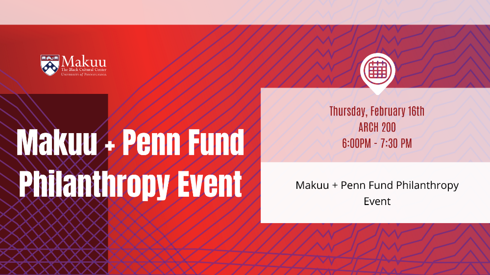 An image for Makuu + Penn Fund Philanthropy Event