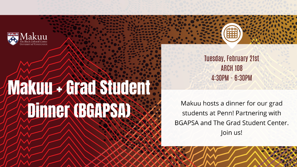 An image for Makuu + Grad Student Dinner (BGAPSA)