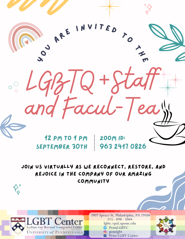 An image for LGBTQ+ Staff and Facul-Tea!