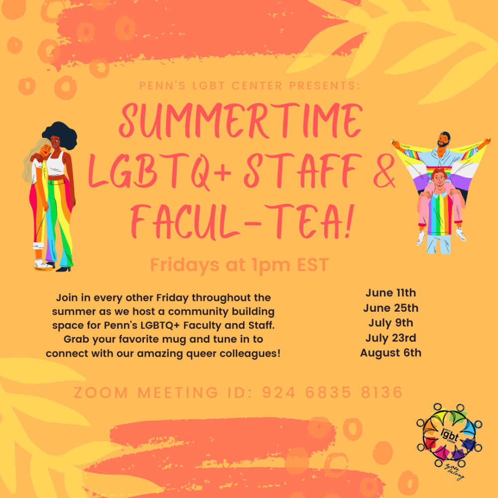 An image for Summertime LGBTQ+ Staff & Facul-TEA