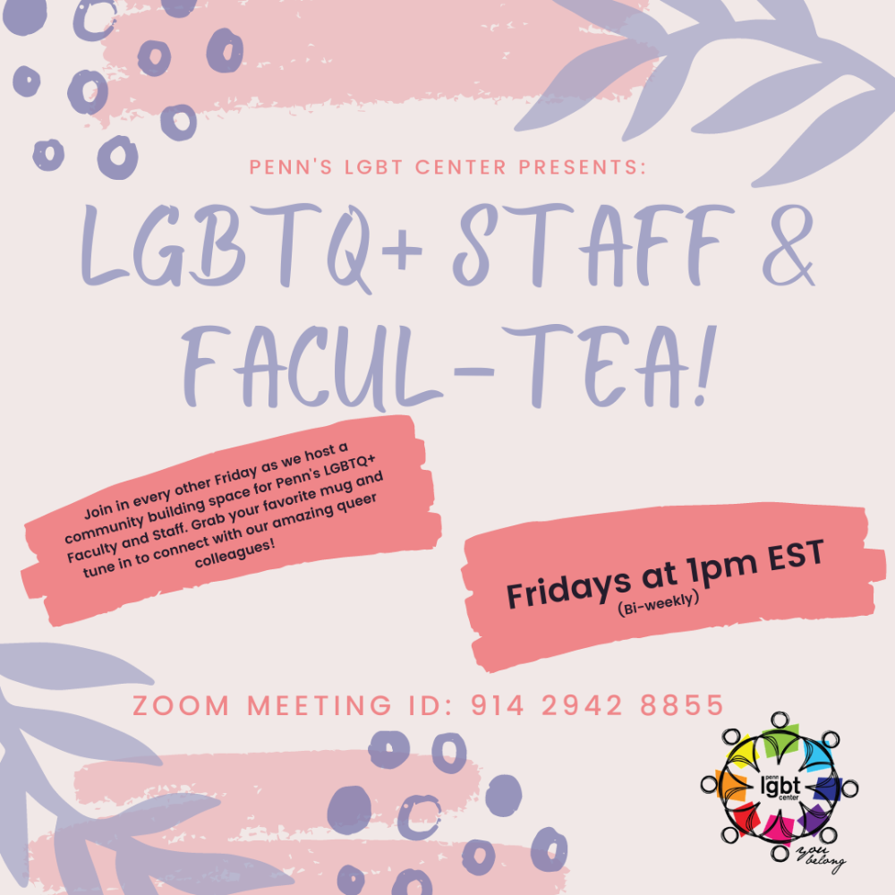 An image for LGBTQ+ Staff and Facul-Tea!