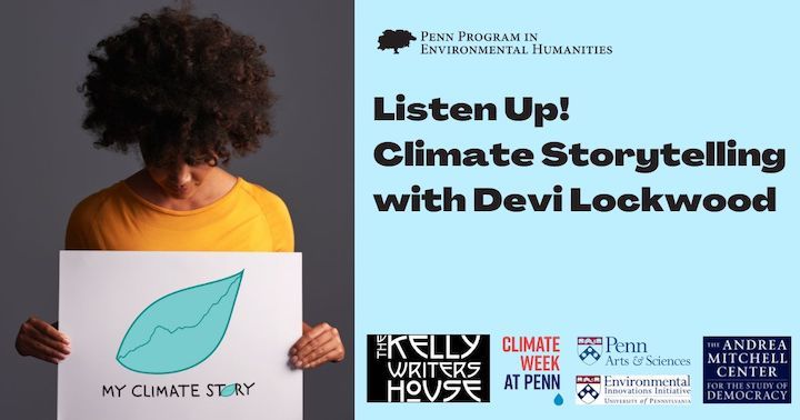 An image for Listen Up! Climate Storytelling with Devi Lockwood