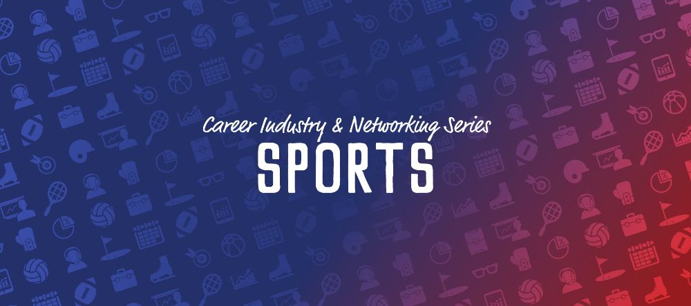 An image for Career Industry and Networking Series | Sports